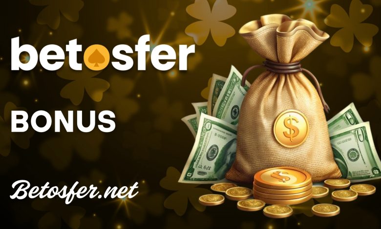 Betosfer bonusları